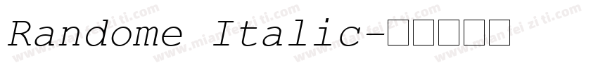 Randome Italic字体转换